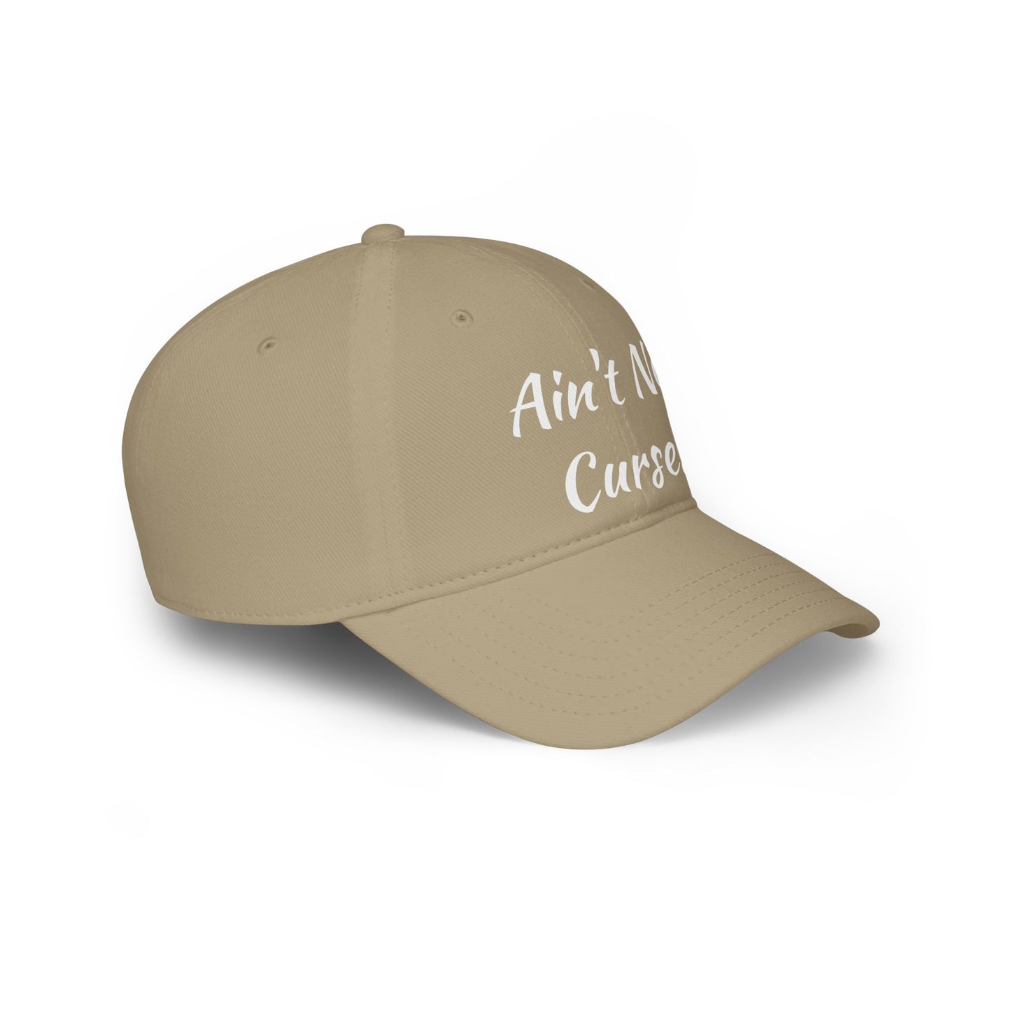 Ain't No Curses - Low Profile Baseball Cap